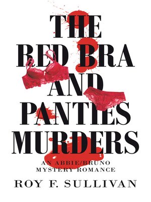 cover image of The Red Bra and Panties Murders